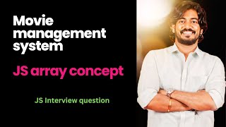 🎥 Movie Management System Using JavaScript | JS Array concept | JS interview question