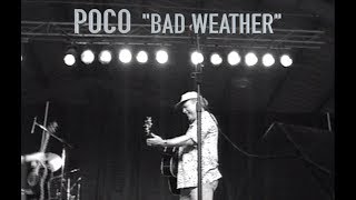 Poco Live &quot;Bad Weather&quot; Ohio 1997
