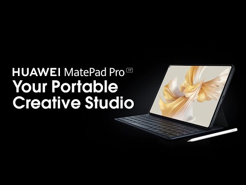 HUAWEI MatePad Pro 11 | Your Portable Creative Studio