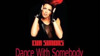 Eva Simons - Dance With Somebody (Audio)