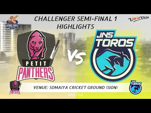 CHALLENGER SEMI FINAL 1 HIGHLIGHT | PETIT PANTHERS VS JNS TOROS INTERNATIONAL SCHOOL DAD'S 5.0 2023
