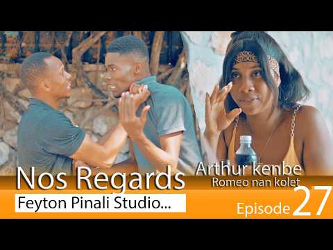 NOS REGARDS EPISODE 27 ARTHUR MANKE BAT ROMEO