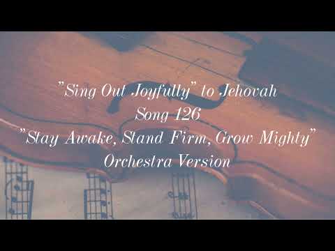 126 - Stay Awake Stand Firm Grow Mighty - JW Broadcasting