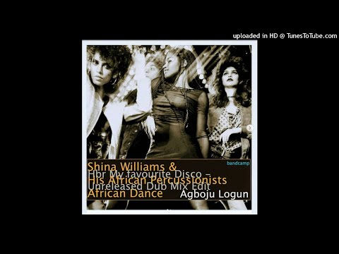 Shina Williams & his African Percussionists - Agboju-logun -  HBR My Favourite Disco Dub Mix