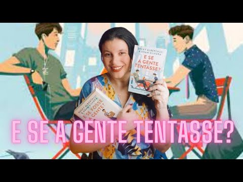 E se a gente tentasse? 📗 Veio aí TUDO que a gente queria de Arhur e Ben