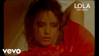 Musik-Video-Miniaturansicht zu Lola Songtext von Camila Cabello feat. Yotuel