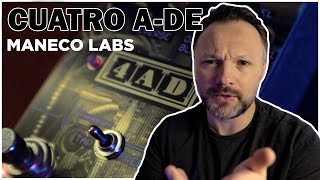 Video thumbnail for You've NEVER Heard a Reverb/Delay Like THIS! Maneco Labs Cuatro A-DE by Boring Gear Reviews