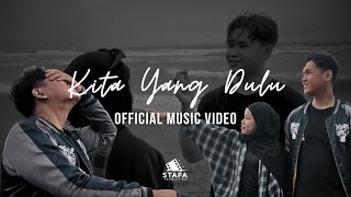 Download lagu Stafa Band - Kita Yang Dulu mp3 Download lagu Stafa Band - Kita Yang Dulu mp3