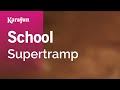 Karaoke School - Supertramp * 