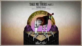 Patrick Podage - Take Me There (Matvey Emerson Remix)