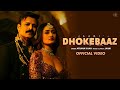 Dhokebaaz (Video) Jaani | Afsana Khan | Vivek Anand Oberoi, Tridha Choudhury | VYRL Originals