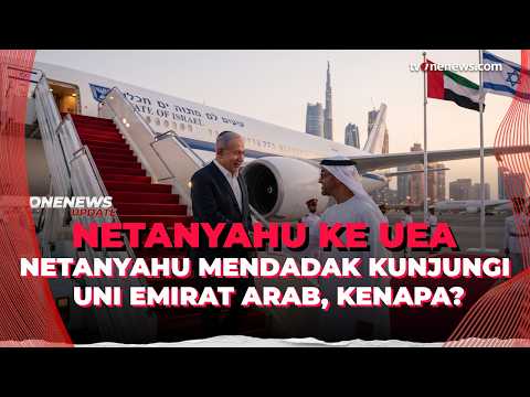 Netanyahu Diam-diam Kunjungi UEA, Ada Apa? | OneNews Update