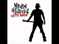 Kevin Rudolf - Let It Rock (Cahill Remix) 