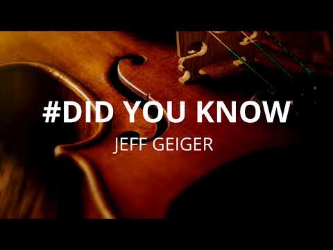Jeff Geiger - Did You Know