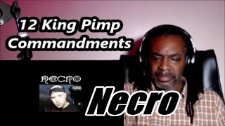 Necro  - 12 King Pimp Commandments | MY REACTION |