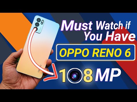 How To Enable 108 MP Camera In Oppo Reno 6 | Take High Quality Photos With Oppo Reno 6