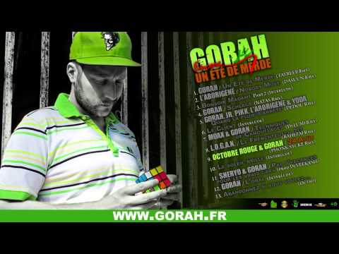 Gorah présente ENCORE UN ÉTÉ DE MERDE (album complet)