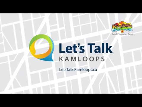 What We Do: Let's Talk | City of Kamloops