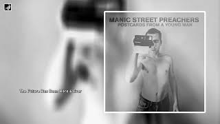 The Future Has Been Here 4 Ever by Manic Street Preachers