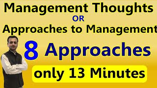 Evolution of  Management Thoughts, Approaches to Management | Fundamentals of Management | UGC, NET