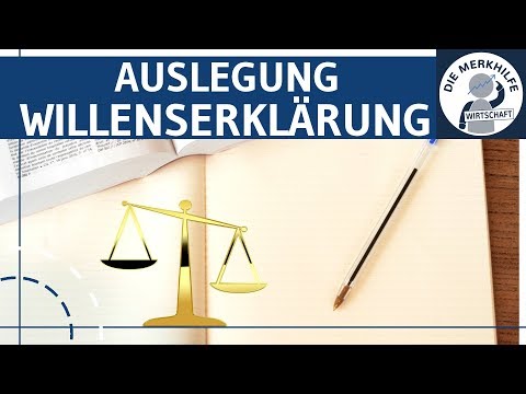 Auslegung von Willenserklärungen einfach erklärt (3) - BGB AT - Jura Grundlagen