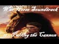 War Horse Soundtrack 11 - Pulling the Cannon