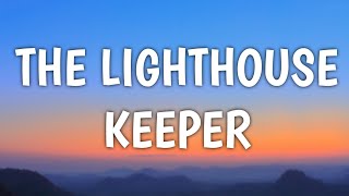 Sam Smith - The Lighthouse Keeper (Lyrics)