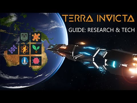 Terra Invicta Guide - Science and Research