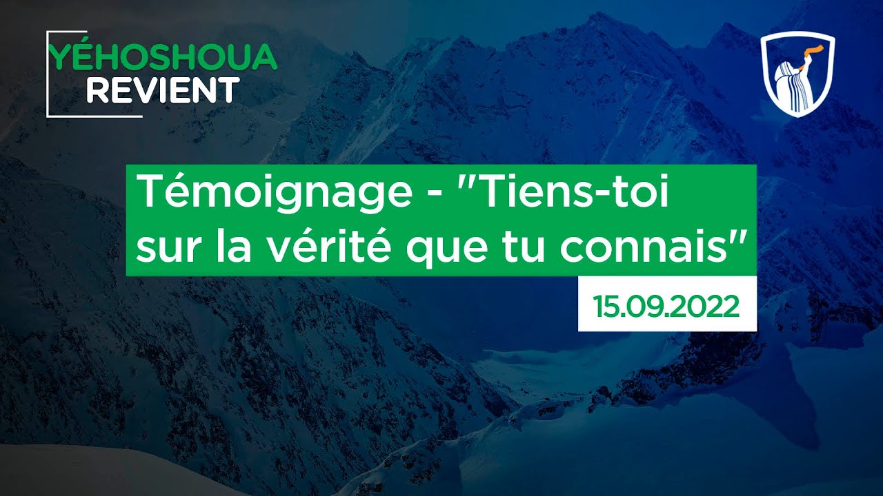 Thumbnail of video: Témoignage - "Tiens-toi sur la vérité que tu connais"