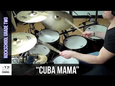 "Cuba Mama" Rockschool Grade 2 @ Dunx Drum School