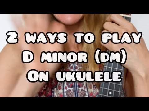 2 ways to play the D minor (Dm) chord on Ukulele &bull; with Lindsay M&uuml;ller