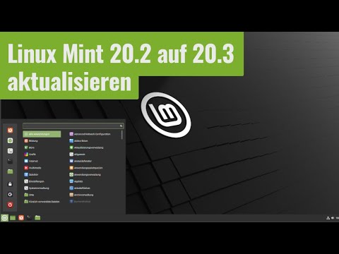 Linux Mint 20.2 auf Linux Mint 20.3 aktualisieren - Tutorial für Anfänger