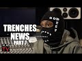 Trenches News Agrees With Trap Lore Ross King Von A Serial Killer Know 6 People He Killed Part 7