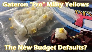 Gateron Milky Pro Yellows vs. Standard Milky Yellows: Any Differences (+Announcements)