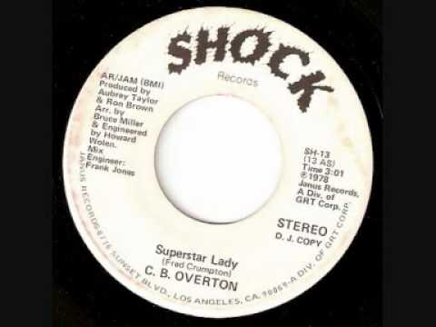 Superstar Lady  -  C B Overton