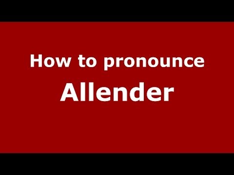 How to pronounce Allender (French/France) - PronounceNames.com
