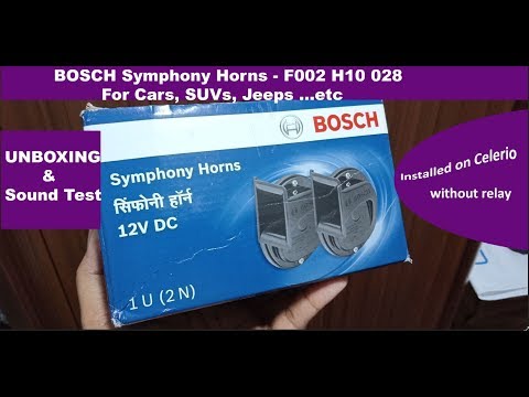 BOSCH Symphony Horns Unboxing and Sound test