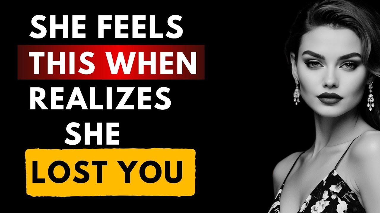 How A Woman Feels When She Realizes She Lost You | High Value Men MUST KNOW! │Stoicism