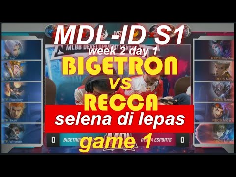 BIGETRON BRAVO vs RECCA ESPORTS game 1 MDL-ID S1 week 2 day 1