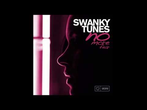Swanky Tunes - No More Fear (Hard Rock Sofa Remix) [2006]