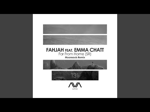 Far From Home (SR) (Moonsouls Extended Remix)