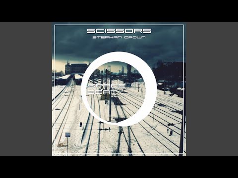 Scissors (Original Mix)