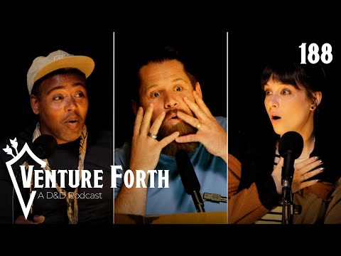 Scrap and Rubble | Episode 188 | Venture Forth: A D&D Podcast
