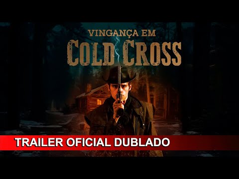 2023 Vingança em Cold Cross (Dublado) 