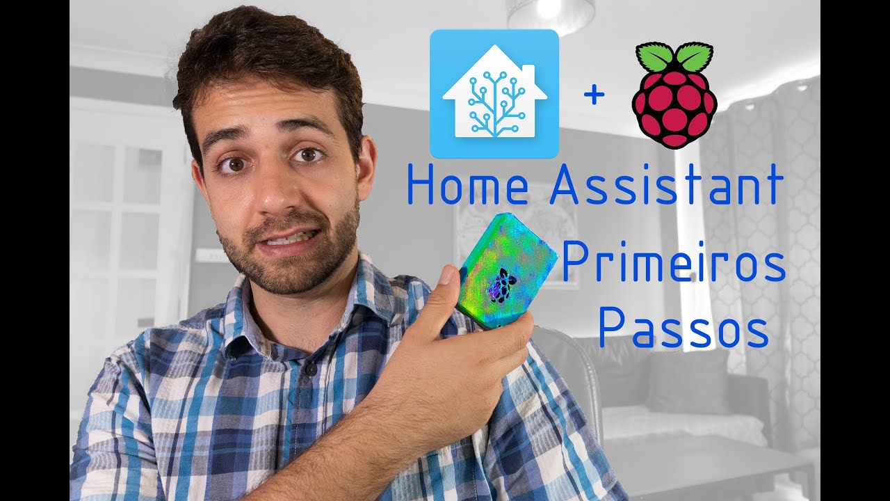 Home Assistant em um Raspberry PI- Como começar a jornada da automatização
