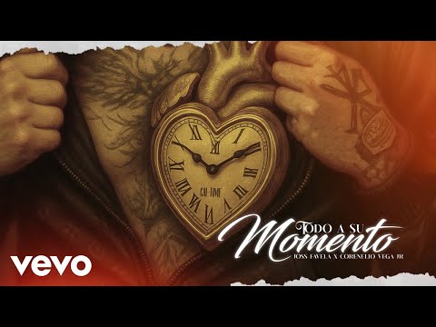 Joss Favela, Cornelio Vega y Su Dinastía - Todo A Su Momento (Audio)