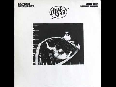 Captain Beefheart - Clear Spot