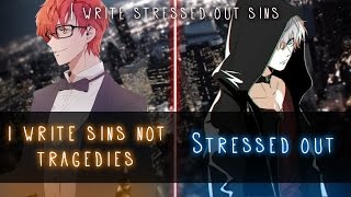 ◤Nightcore◢ ↬ Stressed out ✗ I write sins, not tragedies [Switching Vocals | MASHUP]