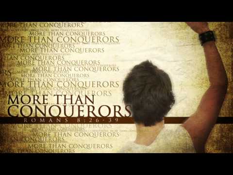more than conquerors.mp4