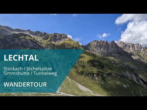 Wandertour im Lechtal 2022 Jöchelspitze/Alpenrosensteig/Frederick Simms Hütte/Wetterspitze 4k